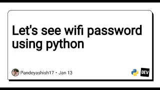 Let's see wifi password using python