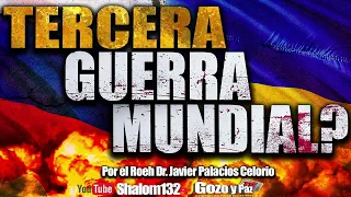 🔴 ¿TERCERA GUERRA MUNDIAL? RUSIA Y UCRANIA 2022 ¡¡ALERTA!! por el Roeh Dr. Javier Palacios Celorio