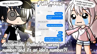 Accidentally Chatted the Wrong Number and it's an Idol's Number?! || Gacha Life Full Movie