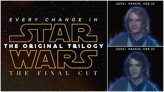 Every Change in 'Star Wars: The Original Trilogy - The Final Cut' | Fan Edit