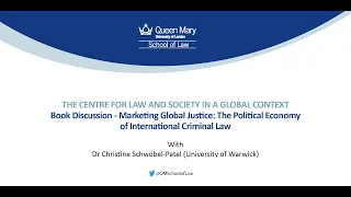 Marketing Global Justice The Political Economy of International Criminal Law
