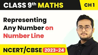 Representing Any Number on Number Line - Number Systems | Class 9 Maths Chapter 1