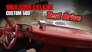 1964 Ford Galaxie Custom 500 Test Drive