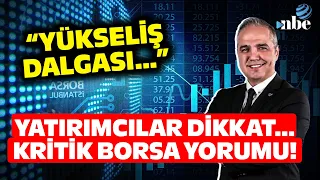 "YENİ BİR YÜKSELİŞ DALGASINA GEÇECEĞİZ..." Dr. Nuri Sevgen'den Borsa İstanbul Yorumu