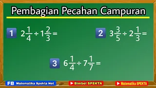 Cara Pembagian Pecahan Campuran