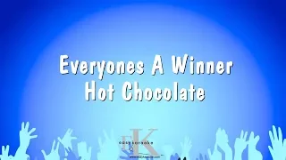 Everyones A Winner - Hot Chocolate (Karaoke Version)