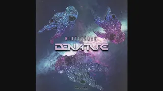 Denature - Artefact