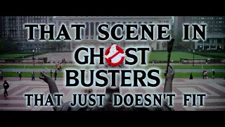 Over-Thinking Ghostbusters, and the scene that just doesn't fit. #ghostbusters #afterlife