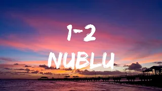 nublu - 1-2 (lyrics/sõnad)