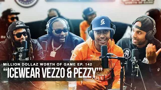 ICEWEAR VEZZO & PEEZY: MILLION DOLLAZ WORTH OF GAME EPISODE 142