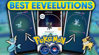 *BEST EEVEELUTIONS* in POKEMON GO? STRONGEST EEVEELUTIONS TO POWER-UP FOR RAIDS & PVP!