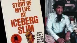 Iceberg Slim - Official Trailer