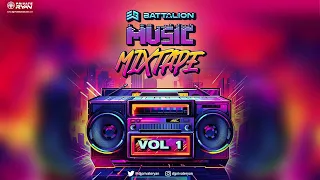 Dj Private Ryan Presents  The BATTALION Music Mixtape Volume 1 || BATTALION Music |