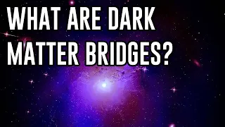 The Situation with Dark Matter May Have Changed! Dark Matter Bridges Between Galaxies?