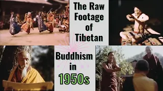 Raw footage of Buddhism in late 1950s | Karmapa | Dalai Lama | Sakya Gongma | Dulgu Khentse Rinpoche