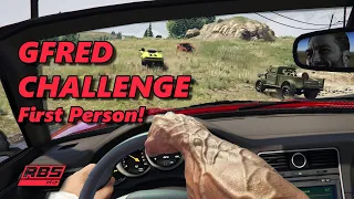 Can I Win A Gfred In First Person? - Gfred Challenge #8 GTA 5