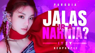 ITZY - JALAS IR A NARNIA? (Parodia de Mafia in the morning) | REDPURPLE