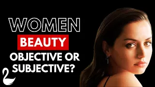 My Story Of How Women Beauty Is Subjective To Every Man