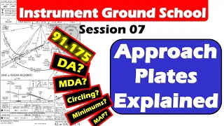 Free Instrument Training 07: Approach Plates Explained
