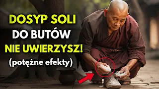 Włóż SÓL do Swoich Butów - Będziesz w SZOKU jak SZYBKO to Działa | Buddyjska Historia Zen