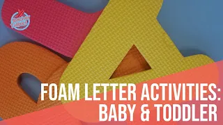 Fun, Easy Alphabet Foam Letter Activities!| Baby, Toddler, Preschool