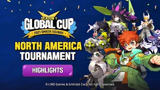 [SMASH LEGENDS] 2021 Global Cup, North America Tournament Highlights