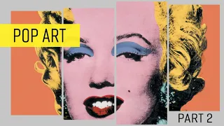 POP ART - Parte 2: Andy Warhol, Roy Lichtenstein e l’esplosione del fenomeno negli USA