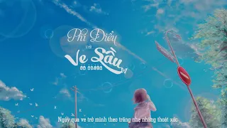 Nhậm Nhiên - PHI ĐIỂU VÀ VE SẦU 【飞鸟和蝉】 (Lời Việt) - An Nhiên cover