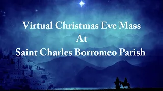 Special 2020 Christmas Eve Catholic Mass at St. Charles Borromeo Parish in Kansas City, Missouri