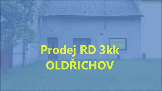 Prodej RD 3kk v Oldřichově