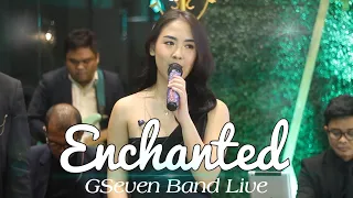 TAYLOR SWIFT - ENCHANTED | GSEVEN BAND LIVE COVER