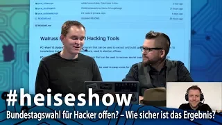 #heiseshow: Bundestagswahl für Hacker offen? – Wie sicher ist das Ergebnis?