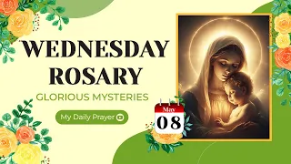 TODAY HOLY ROSARY: GLORIOUS  MYSTERIES, ROSARY WEDNESDAY🌹MAY 08, 2024 🙏🏻 SPIRITUAL JOURNEY