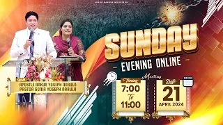 SUNDAY EVENING ONLINE MEETING (21-04-2024) || Ankur Narula Ministries