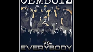 CEMBOYZ VS. EVERYBODY