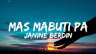 Janine Berdin - Mas Mabuti Pa (Lyrics)