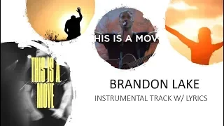 Brandon Lake - This is A Move -  Instrumental Cover with Lyrics