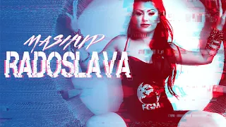 Radoslava - MashUP 2021 / Радослава - МашЪП 2021