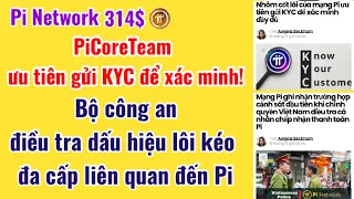 Pi Network- Cảnh sát Việt Nam điều tra cá nhân chấp nhận thanh toán Pi