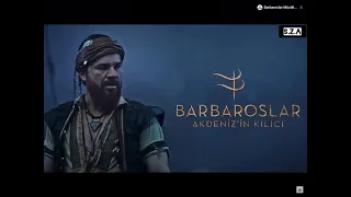 Barbaroslar Akdeniz’in kılıcı  şarkısı  (eylesa  hey hey Barbaroslar )