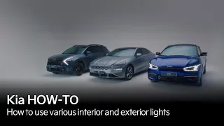 Kia How-To | How to use various interior and exterior lights