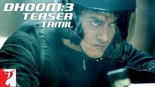 Tamil: Dhoom:3 - Teaser | Aamir Khan | Abhishek Bachchan | Katrina Kaif | Uday Chopra