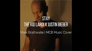 The Kid Laroi x Justin Bieber  - Stay (Mark Brathwaite Acapella Cover)