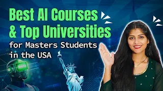 Top AI Courses in USA 2024: భారతీయ విద్యార్థుల కోసం BEST COURSES