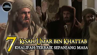 7 Kisah Umar bin Khattab | Khalifah Terbaik Sepanjang Masa
