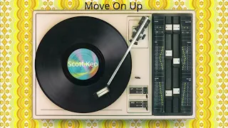 Move On Up - Scott Keo (Curtis Mayfield Cover)