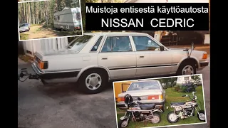 Entisen käyttöauton muistelu - Nissan Cedric 1987