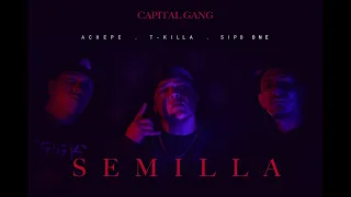 Sipo One || Achepe || T-killa ( Prod Eseo) "SEMILLA" (Video oficial)