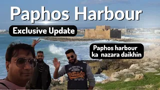 The Paphos Harbour Exclusive Update | Explore Paphos Harbour Castle | Life Of Hashmi