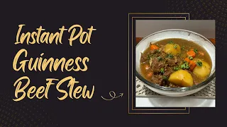 Recipe Review: Instant Pot Guinness Beef Stew from Sweet & Savory Meals